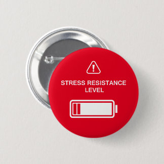 Stress Resistance Level Minimalistic Monochrome 2 Inch Round Button