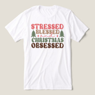 Stressed, Blessed, and Christmas Obsessed Tri-Blend Shirt