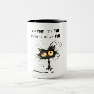 Stressed Cat I'm Fine It's Fine Everything's Fine Mug
