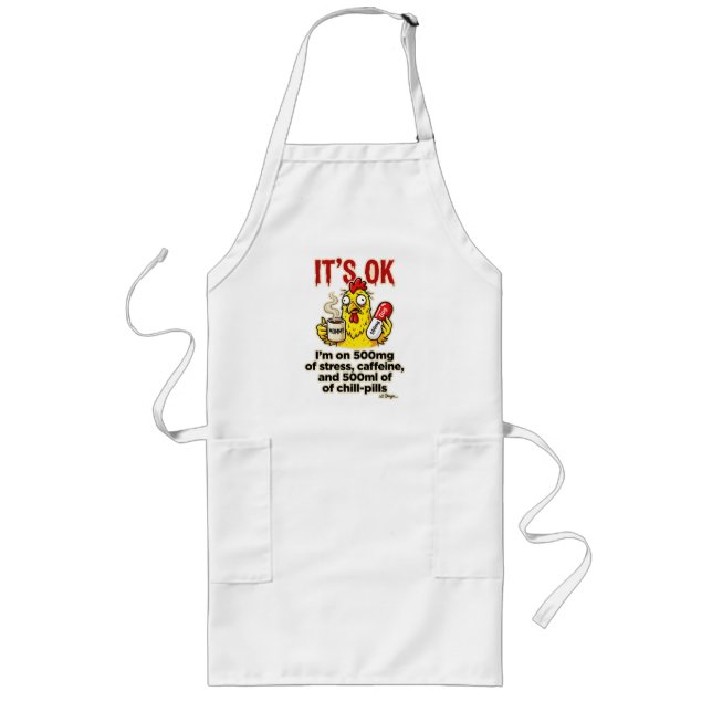 Stressed Chicken Coffee Lover Funny Mom Life Long Apron (Front)