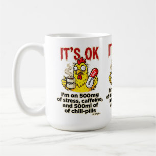 Stressed Chicken Coffee Lover Funny Mom Life Mug