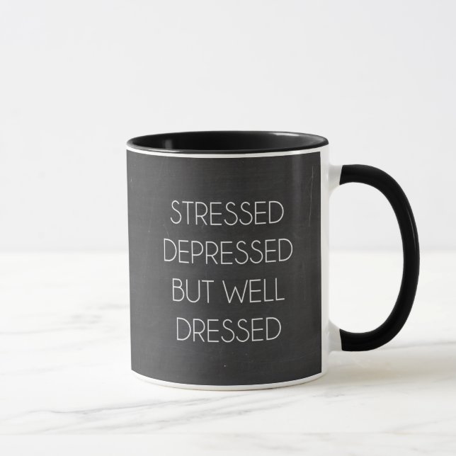 Stressed depressed but well dressed mug (Right)