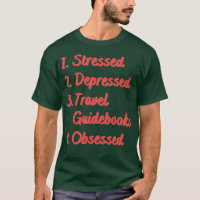 Stressed Depressed Travel Guidebooks Obsessed