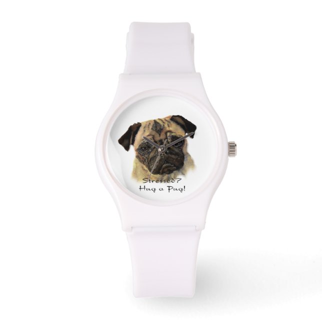 Stressed?  Hug a Pug Cute Pet Dog Quote Watch (Front)