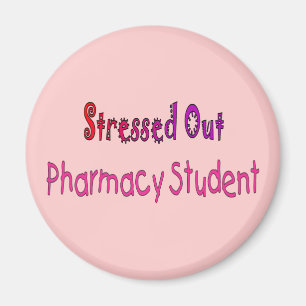 Stressed Out Pharmacy Student Magnet