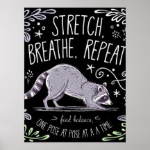 Stretch Breathe Repeat - Cute Yoga Raccoon Design