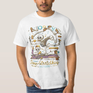 Stretching Bone Session - Hilarious Workout T-Shir T-Shirt