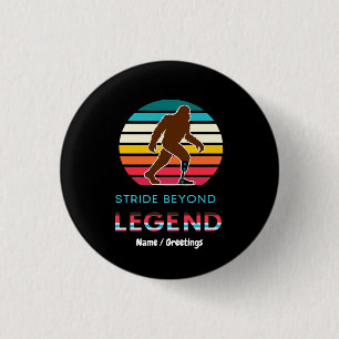 Stride Beyond Legend Sasquatch Amputee Vintage 1 Inch Round Button