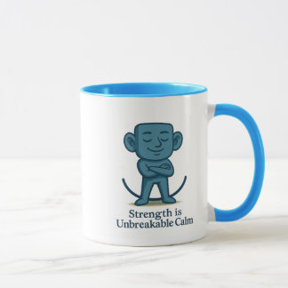 Stright is Unbreakable Calm - Mug Motivationnel