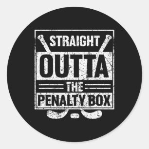 Stright Outta The Penalty Box Ice Hockey Hockey Ic Classic Round Sticker