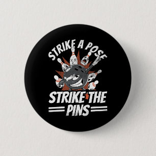 Strike A Pose Strike The Pins Bowler Pins Ball Spo