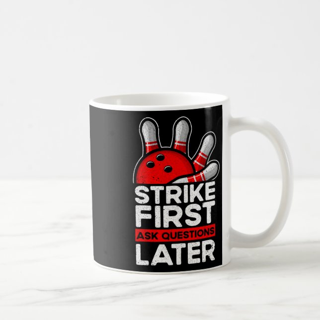 Strike - Bowler Bowling Ball Funny Bowling  Coffee Mug (Right)