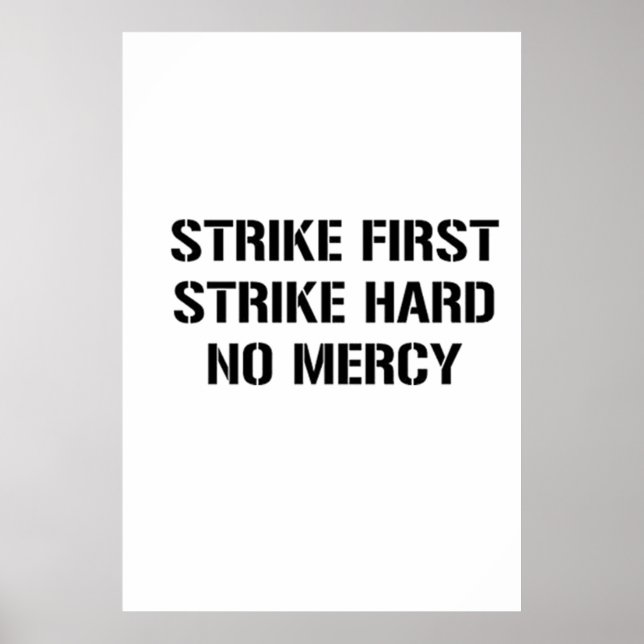 Strike First Strike Hard No Mercy Poster (Front)