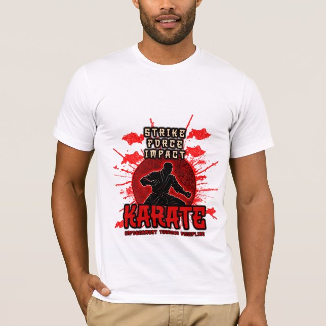 Strike. Force. Impact. KARATE T-Shirt (Front)