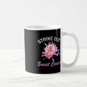 Strike Out Breast Cancer Awareness Baseball Pink R Coffee Mug