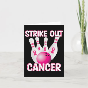 Strike Out Breast Cancer Awareness - Bowling Pink Card