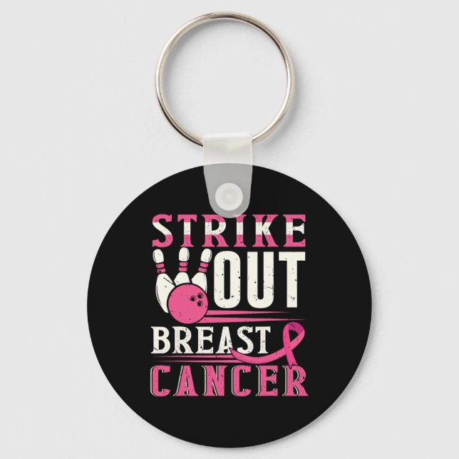 Strike Out Breast Cancer Awareness Bowling Strike  Keychain (Front)