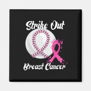 Strike Out Breast Cancer Baseball Fight Awareness Magnet