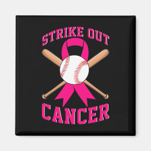 Strike Out Breast Cancer Baseball Fight Awareness Magnet