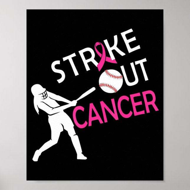 Strike Out Breast Cancer Baseball Fight Awareness  Poster (Front)