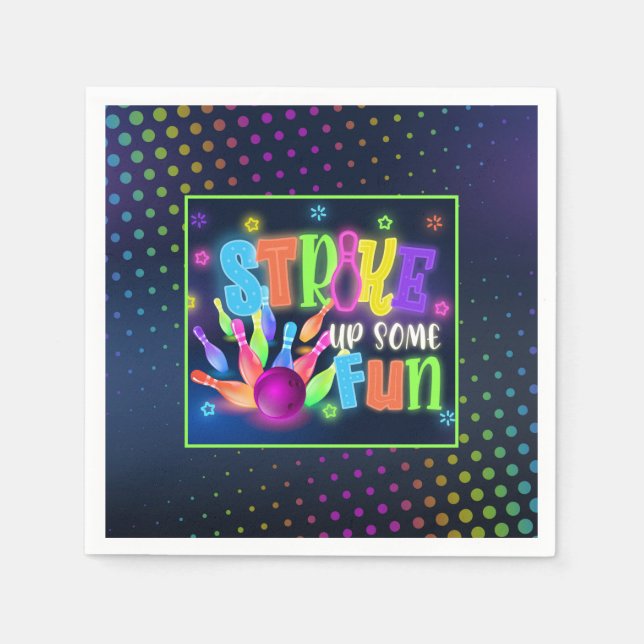 Strike Up Some Fun Bowling Birthday Napkin - Neon (Front)