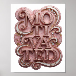 Striking Pink MOTIVATED Statement Design Poster
