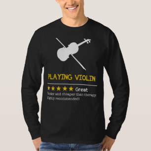 String Along with Laughter: Violin - Cheaper, Fast T-Shirt
