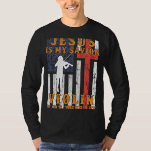 Strings of Faith: Jesus is my Saviour, Violin is m T-Shirt