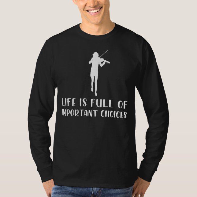Strings & Smiles: Violin Choices Tee | Embrace the (Front)