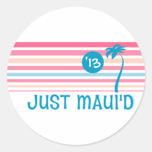 Stripe Just Maui'd Classic Round Sticker