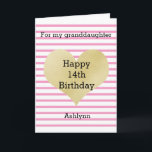 Striped Pink and Gold 14th Birthday Granddaughter Card<br><div class="desc">A pretty pink striped 14th birthday big daughter card. You can easily customize the age and name on the front of the card. The inside daughter birthday message can also be personalized if wanted. The back of this pretty birthday card also features the gold heart and pink stripes with a...</div>
