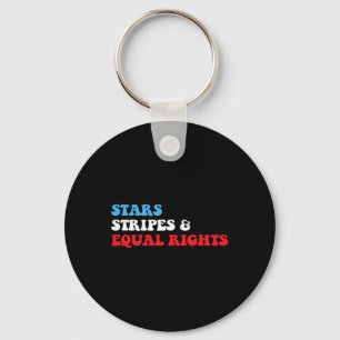 Stripes And Equal Rights 4th July Patriotic Womens Keychain