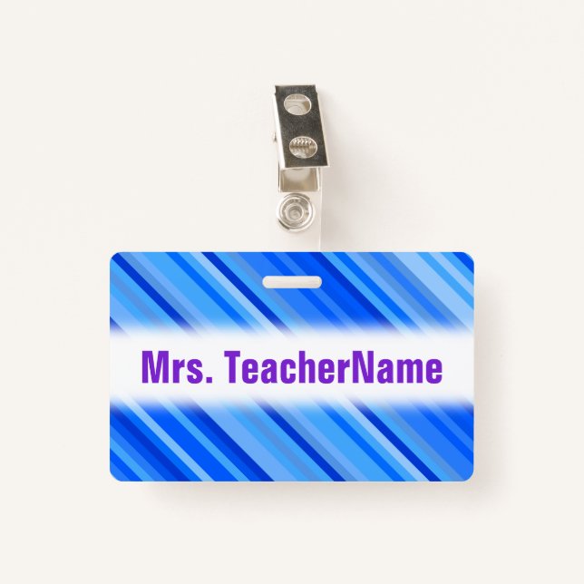 Stripes of Blue Pattern + Custom Teacher Name Badge (Front with Clip)