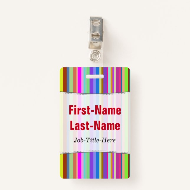 Stripes of Various Colours; Personalized Name Badge (Front with Clip)