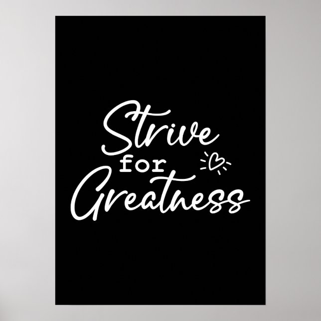 Strive For Greatness, Hustle, Success Motivational Poster (Front)