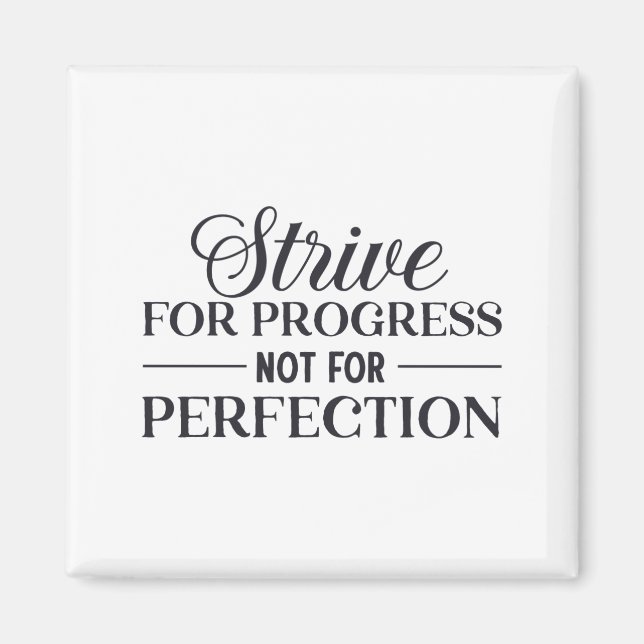 Strive for progress magnet (Front)