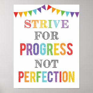 Strive For Progress Not Perfection Growth Mindset Poster