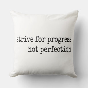 Strive For Progress Not Perfection - Gym Quote Throw Pillow