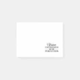 Strive For Progress Not Perfection Post-it Notes
