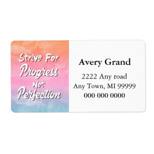 Strive for Progress Not Perfection - Quote
