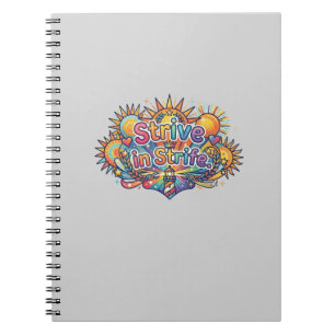 Strive in Strife Notebook