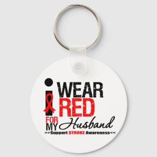 Stroke Awareness I Wear Red Ribbon For My Husband Keychain