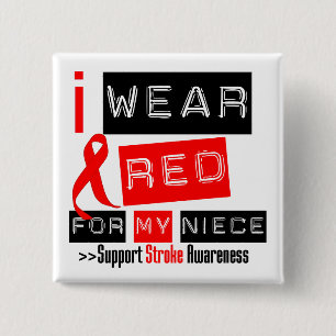 Stroke Awareness I Wear Red Ribbon For My Niece 2 Inch Square Button