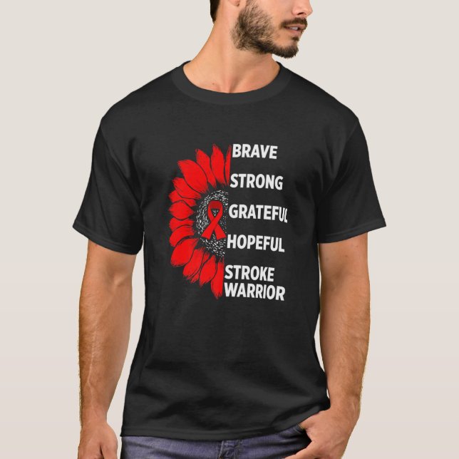 Stroke Awareness Survivor Pride Strong Warrior 1 T-Shirt (Front)