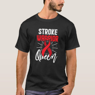 Stroke Awareness Survivor Queen  Strong Warrior  1 T-Shirt