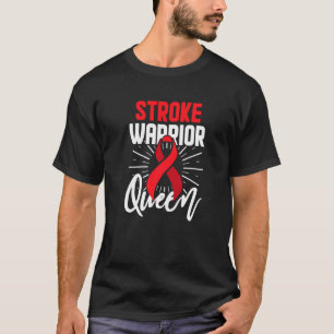 Stroke Awareness Survivor Queen  Strong Warrior  2 T-Shirt
