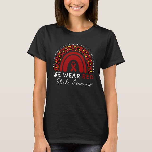 Stroke Awareness Survivor We Wear Red Leopard Rain T-Shirt (Front)