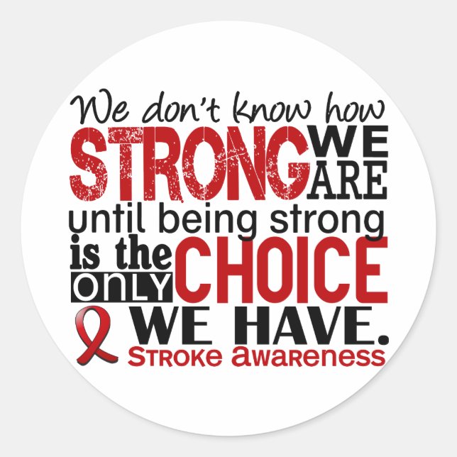 Stroke How Strong We Are Classic Round Sticker (Front)