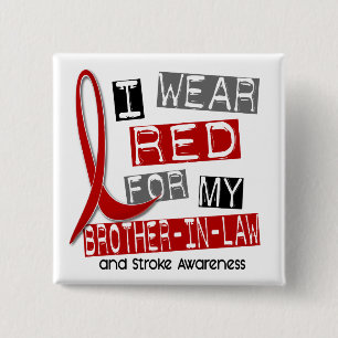 Stroke I WEAR RED FOR MY BROTHER-IN-LAW 37 2 Inch Square Button