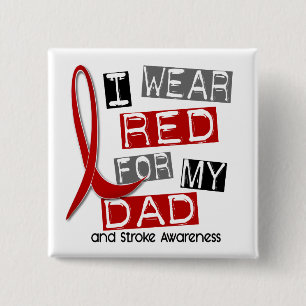 Stroke I WEAR RED FOR MY DAD 37 2 Inch Square Button